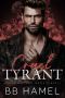 [Bianco Crime Family 01] • Cruel Tyrant